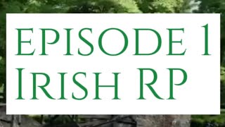 Irish RP fs22 ep1 [upl. by Oigolue]