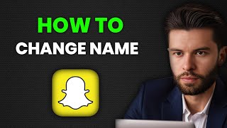 How to Change Name on Snapchat [upl. by Seroled]