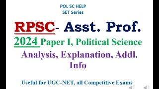 RPSC Asst Prof2024 Paper I Political Science Analysis Explanation Addl Info [upl. by Peyton]