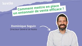 Comment mettre en place un entonnoir de vente efficace [upl. by Nerrual]