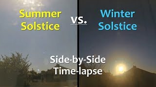 Summer Solstice vs Winter Solstice SidebySide Timelapse [upl. by Eberly]