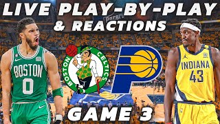 Boston Celtics vs Indiana Pacers  Live PlayByPlay amp Reactions [upl. by Ahsined298]