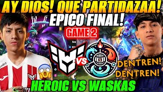 😲Heroic vs Team Waska Game 2 Bo3 ELIMINACIÓN😲Parker vs Pakazs  ESL One Bangkok 2024 [upl. by Jansson108]