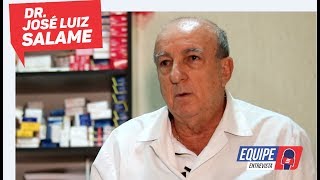 Equipe Entrevista  Dr José Luiz Salame [upl. by Omik]