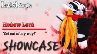 Showcase Of Hollow Lord Lost Soulsroblox [upl. by Dugald]