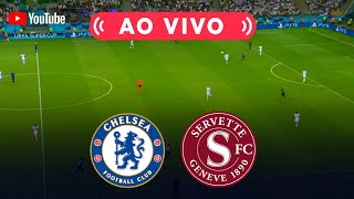 CHELSEA X SERVETTE AO VIVO 🔴  CONFERENCE LEAGUE 2024  ACOMPANHAMENTO DA PARTIDA [upl. by Kcirdec824]