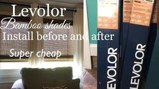 Levolor Bamboo Shades from Lowes  Install and Super cheap [upl. by Ayirp]