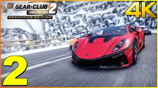 Gear Club Unlimited 2 Ultimate Edition PC Gameplay Walkthrough Part 2 PC Gameplay 4K 60FPS [upl. by Telrats]