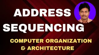 Address SequencingWith Detailed Explanation  Microprogram Sequencer  CO  CA  COA [upl. by Elocin]