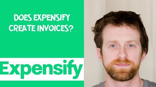 Does Expensify create invoices [upl. by Ehtiaf]