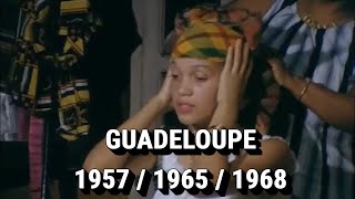 Guadeloupe  1957 amp 1965 amp 1968 [upl. by Lionello]