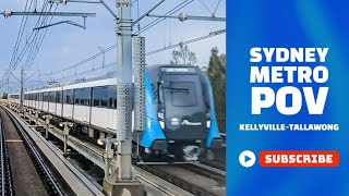 Sydney Metro KellyvilleTallawong  POV [upl. by Gilbertine]