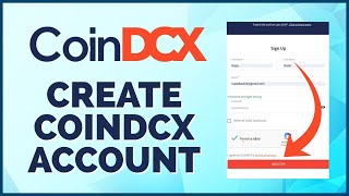 How to Sign Up CoinDCX Account 2024 OpenCreate CoinDCX Account [upl. by Burty811]