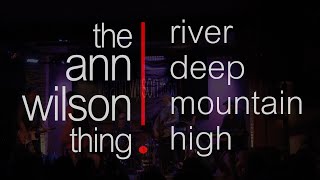 Ann Wilson  River Deep Mountain High Live [upl. by Halet666]