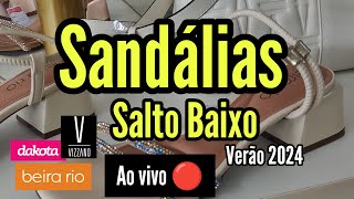 SANDÁLIAS SALTO BAIXO BEIRARIO CALÇADOS  DAKOTA CALÇADOS  🌸 NOVIDADES VERÃO 2024 [upl. by Ailet]