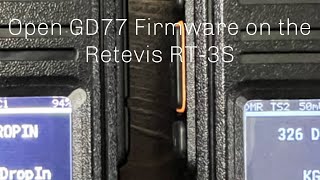 Open GD77 Firmware on the Retevis RT3S [upl. by Lletnohs]