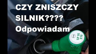 PB95 E10 czy zniszczy Ci silnik [upl. by Sianna]