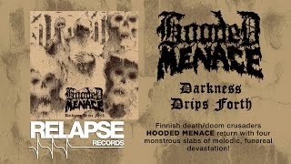 HOODED MENACE  Darkness Drips Forth Official Album Teaser [upl. by Nnaillek573]