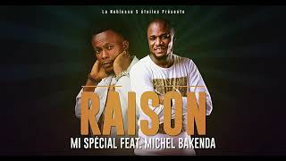 Michel bakenda nouvelle chansonquot LA RAISON quotfeat mi spécialMichel bakenda nouvel album2021 [upl. by Kemble]