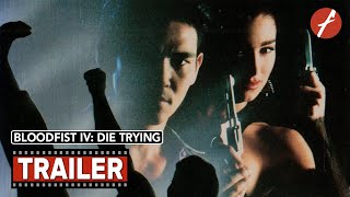 Bloodfist IV Die Trying 1992  Movie Trailer  Far East Films [upl. by Julis]