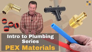 A lesson about basic PEX plumbing materials  Intro to Plumbing Systems [upl. by Eugene]