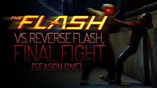 The Flash  vs Reverse Flash Final Fight Season One [upl. by Mandi]