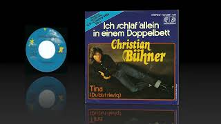 Christian Bühner  Tina Du bist riesig 1979 HD [upl. by Welby]