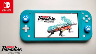 Burnout Paradise Remastered Nintendo Switch Lite Gameplay [upl. by Ellenhoj]