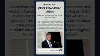 Oriol RibasDuró DeputyChairman of Andbank and VicePresident of Reig Patrimonia andorrafacts [upl. by Roye]