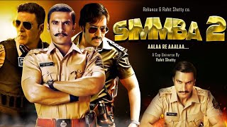 Simmba 2 2024 filmHD  Facts amp Story  Ranveer Singh  Sonu Sood  Public Film Studio [upl. by Magbie639]