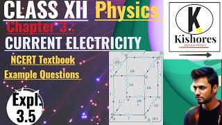 Ncert Example 35 Current Electricity Class 12 Physics Ncert Textbook Numericals [upl. by Lonne]