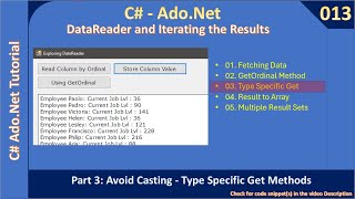 DataReader  Part 3  Type Specific Get Methods  Ado Net Tutorial 013 [upl. by Viking823]