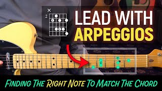 Lead with Arpeggios finding the right notes to match the chord  Guitar Lesson  EP593 [upl. by Arhoz]