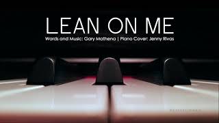 Lean on Me by Gary Mathena  Piano Accompaniment [upl. by Ennoved]