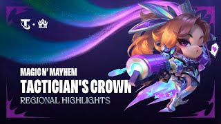 Regional Highlights – Magic n’ Mayhem Road to the Tactician’s Crown  Teamfight Tactics [upl. by Edahs]