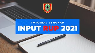 Tutorial Lengkap Cara Input RUP 2023 Input Prog Keg Sub Kegiatan dan RUP Penyedia amp Swakelola [upl. by Eitra]