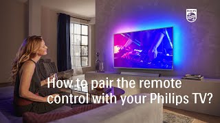 How to pair the remote control with your Philips TV 20192022 [upl. by Kilar]