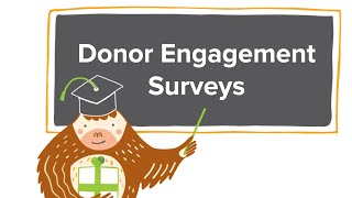 Bloomerang Intermediate Class Donor Engagement Surveys [upl. by Nnyleitak]