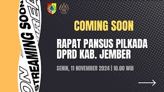 RAPAT PANSUS PILKADA DPRD KABUPATEN JEMBER [upl. by Arahas]