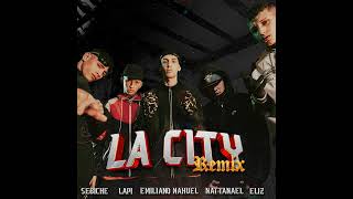 Por la City Remix  Sebiche Lapi Emiliano Nahuel NattanaelEliz [upl. by Shayne414]