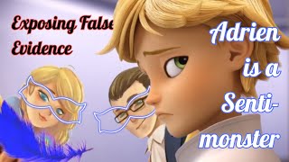 9 False Evidences Proving Adrien is a Sentimonster [upl. by Assisi767]