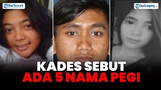 Kasus Pembunuhan Vina Kades Kepompongan Sebut Ada 5 Warganya Bernama Pegi [upl. by Nosrettap680]