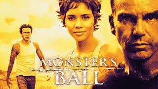 Monsters Ball Full Movie Facts amp Review In English  Billy Bob Thornton  Halle Berry [upl. by Ylurt]