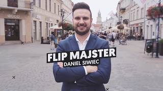 Jak zarabiać na nieruchomościach  FLIPMAJSTER Film o FLIPACH [upl. by Reo338]