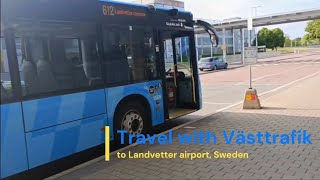 Travel with Västtrafik to Landvetter Airport Sweden 7 travelglobes [upl. by Ainigriv]