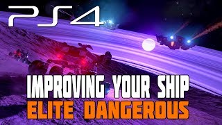 Elite Dangerous  Customizing and Enhanching Your Ship with The Engineers  PS4 [upl. by Kara-Lynn]