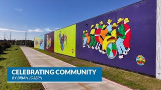 Celebrating Community by Brian Joseph [upl. by Anikes]