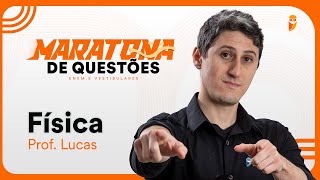 Maratona de questões de Física para ENEM e Vestibulares  Prof Lucas Costa [upl. by Monreal348]