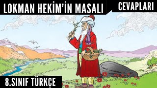 LOKMAN HEKİMİN MASALI Metni Cevapları8Sınıf Türkçe Ders Kitabı sayfa 214215216217 Ferman [upl. by Schultz]