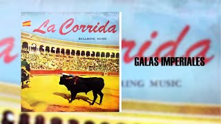 GALAS IMPERIALES  La Corrida  banda de aviación española  Música Instrumental [upl. by Einnal]